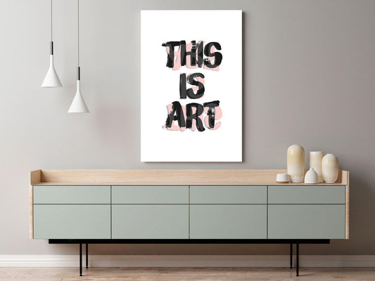 Schilderij - This Is Art (1 Part) Vertical